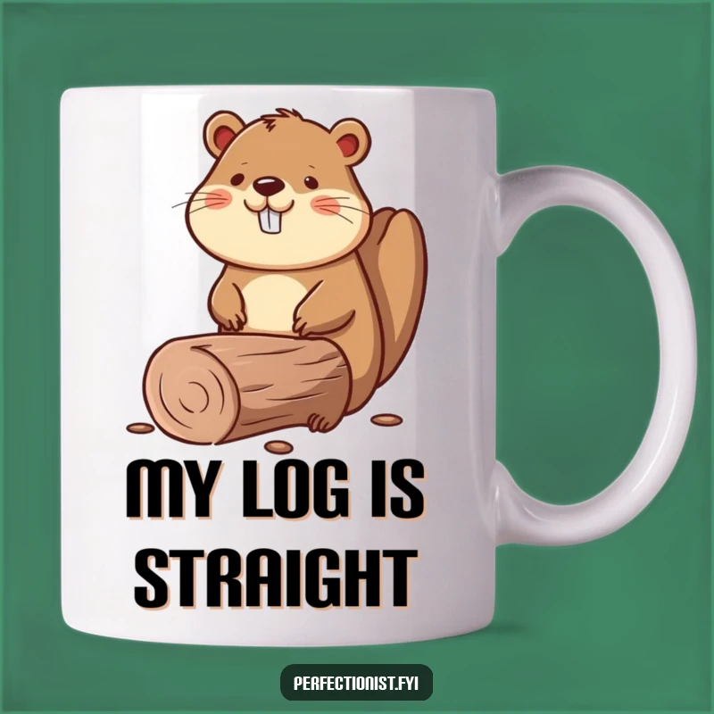 Funny Beaver Log Smoothing Mug, Hard Worker Gift Idea
