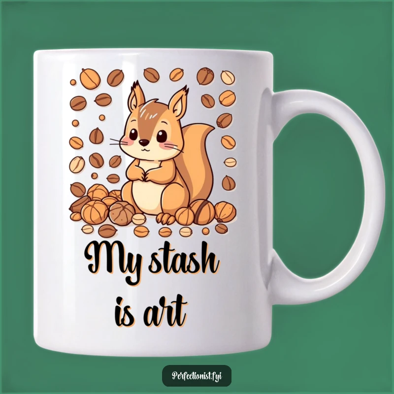 Funny Squirrel Nut Organizer Mug - Hilarious Gift for Hoarders