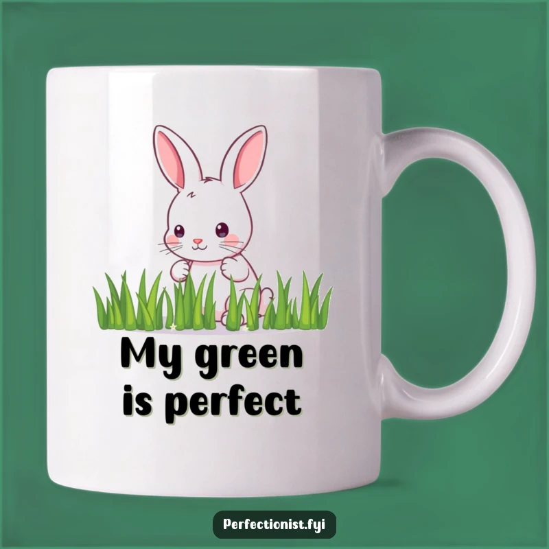 Funny Bunny Grass Mug: Perfectionist's Funny Gift for Meticulous People