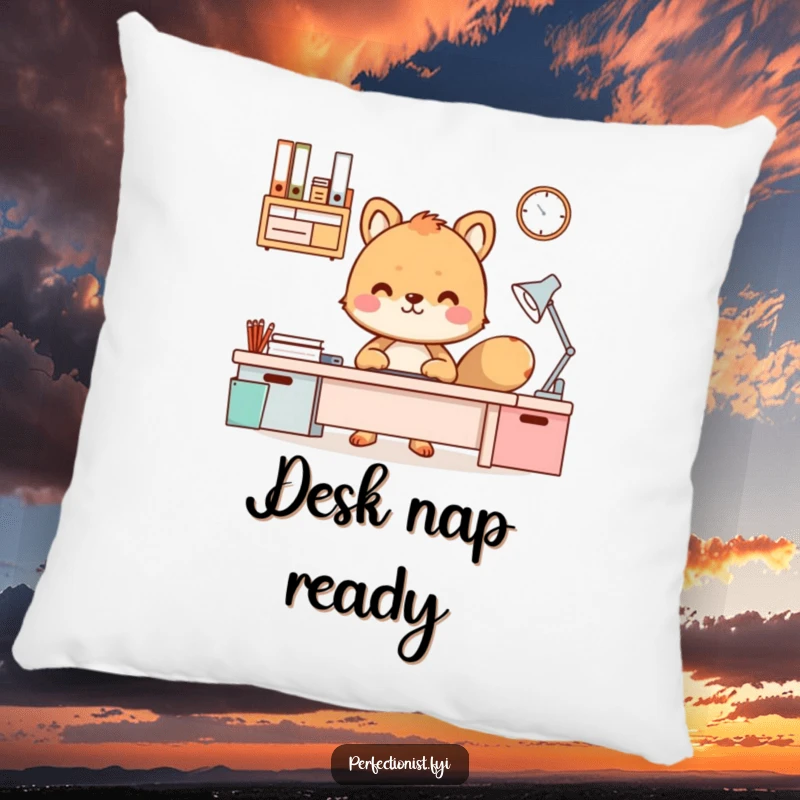 Funny Pillow featuring an animal character resting contentedly by a perfectly organized desk, symbolizing productive calm.