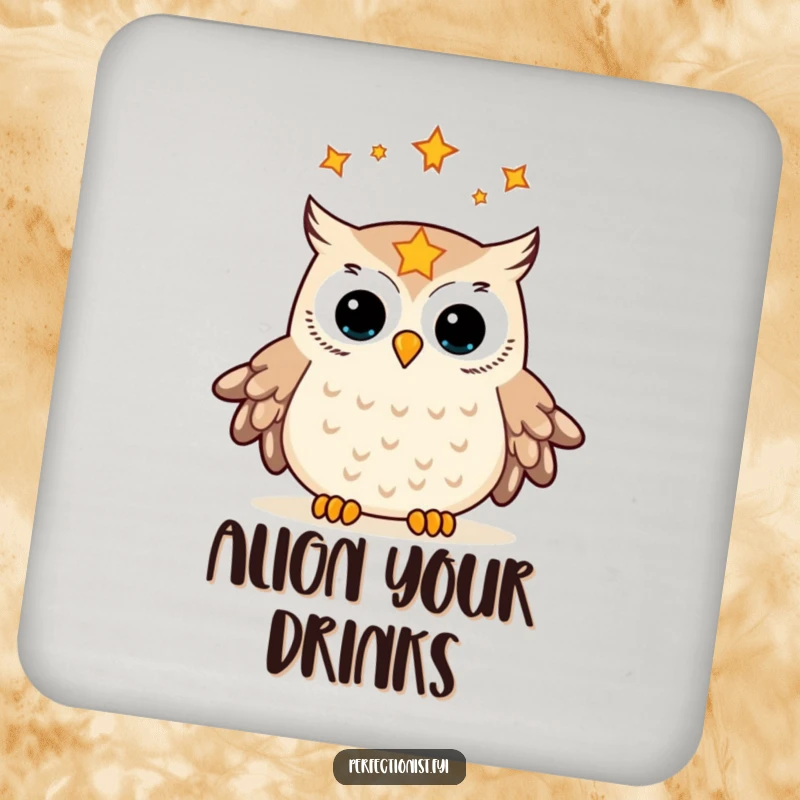 Funny coasters featuring an owl meticulously aligning stars in its gaze, offering humorous surface protection with a focus on cosmic order.