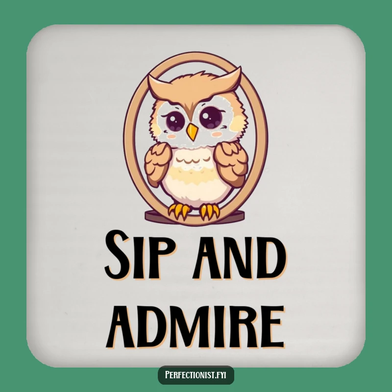 Funny Owl Mirror Coaster: Dapper Feather Arranger Protection, A Tiny Funny Gift!