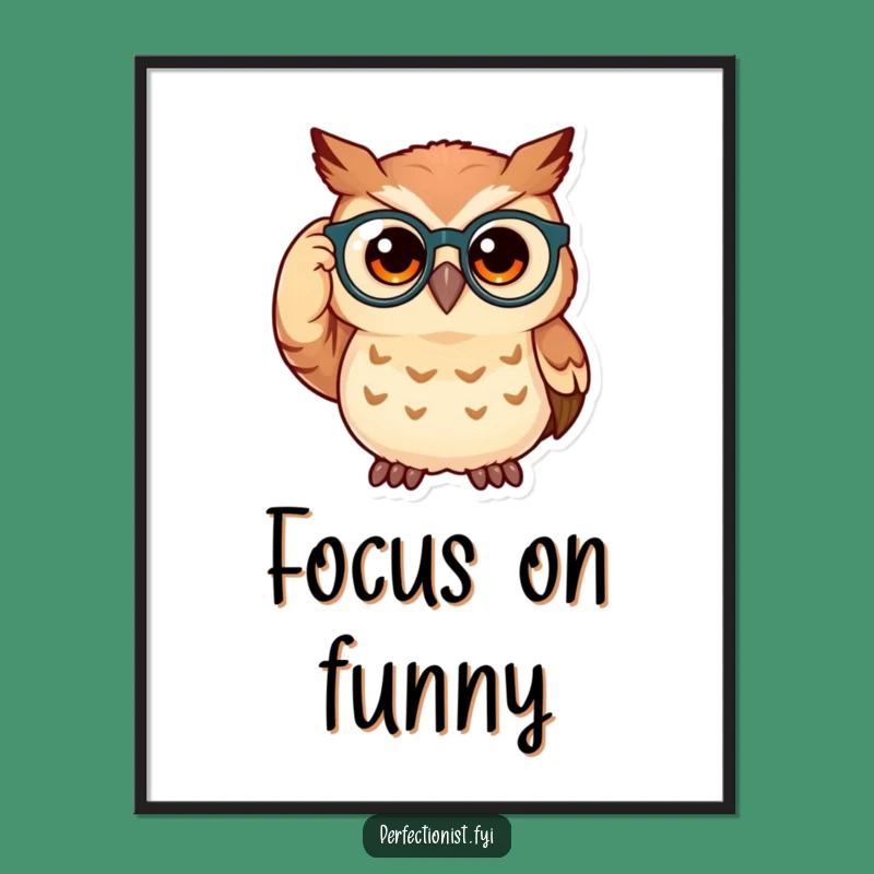 Funny Owl Poster: Spectacled Owl Adjusts Glasses, Whimsical Wall Art For Book Lovers