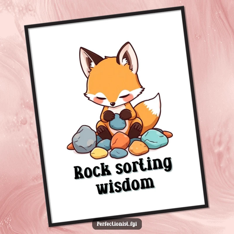 Funny poster of a playful fox meticulously organizing pebbles by color and feel, a comical artwork about collecting.