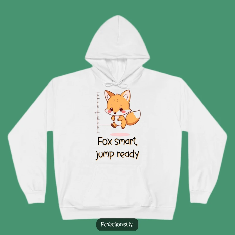 Funny Fox Hoodie: Careful Character Measuring Jumps, Your Cozy Funny Gift!