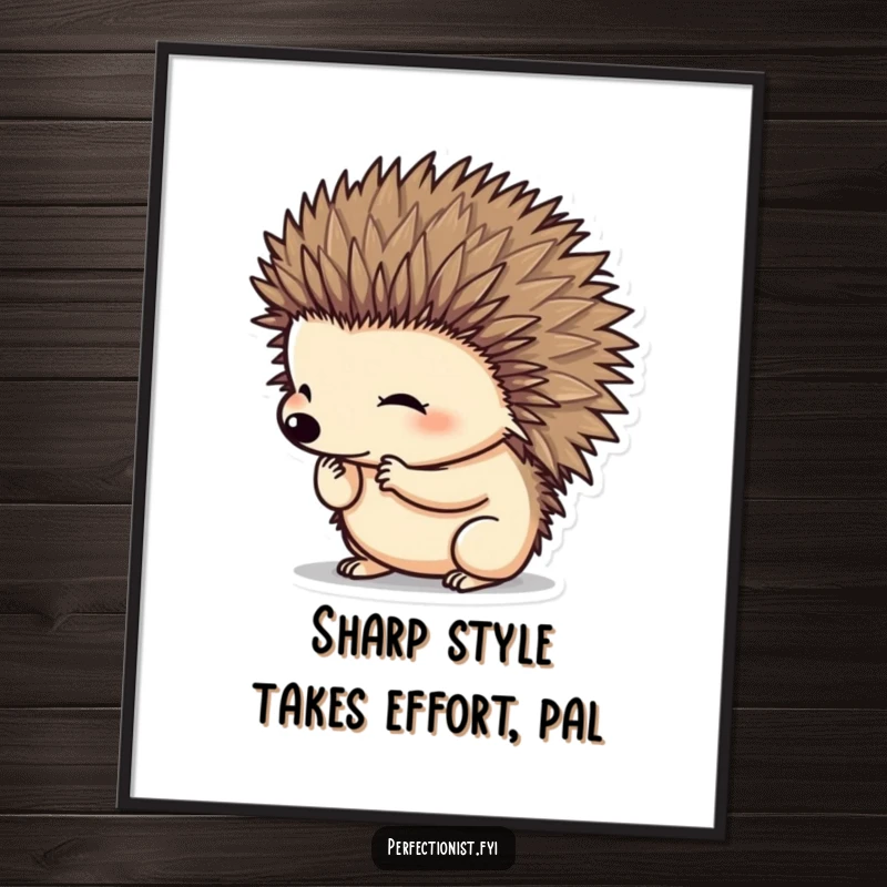 Funny Free Printable Hedgehog Wall Art: A neat hedgehog poses proudly with perfectly arranged spines, a humorous art piece.