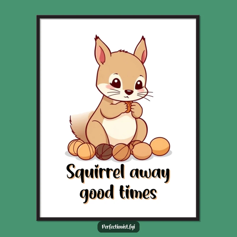 Funny Free Printable Wall Art: Precise Squirrel Nuts for Organized Decor