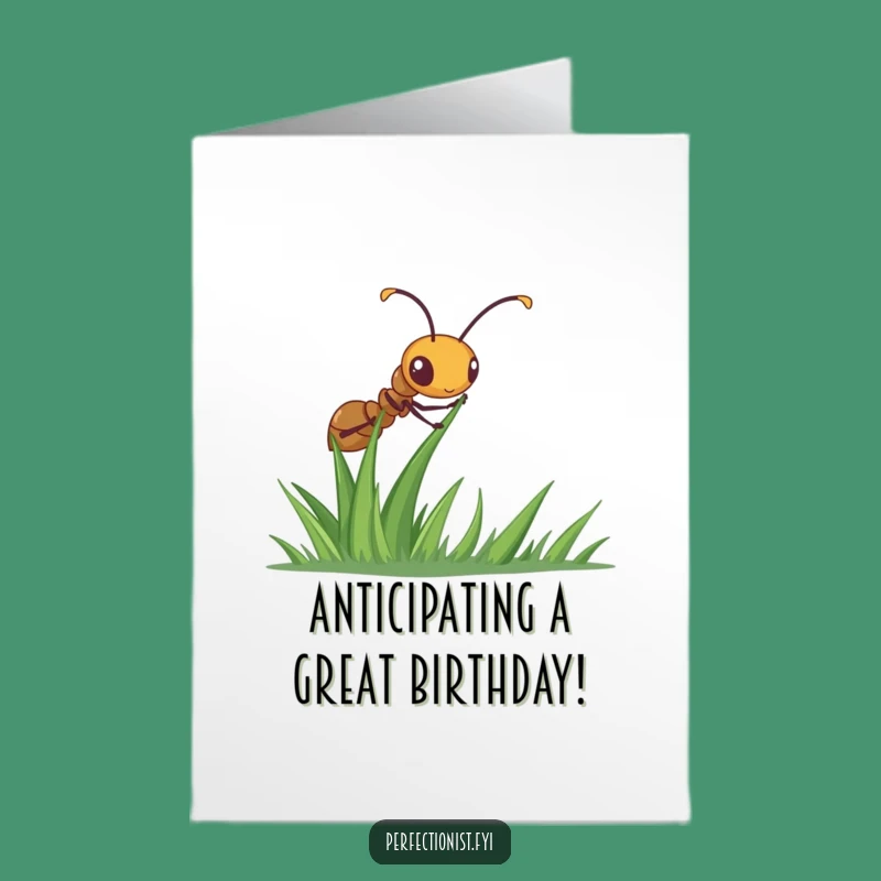 Free Printable Birthday Card: Ant's Grass Care, Funny DIY Downloadable Gift