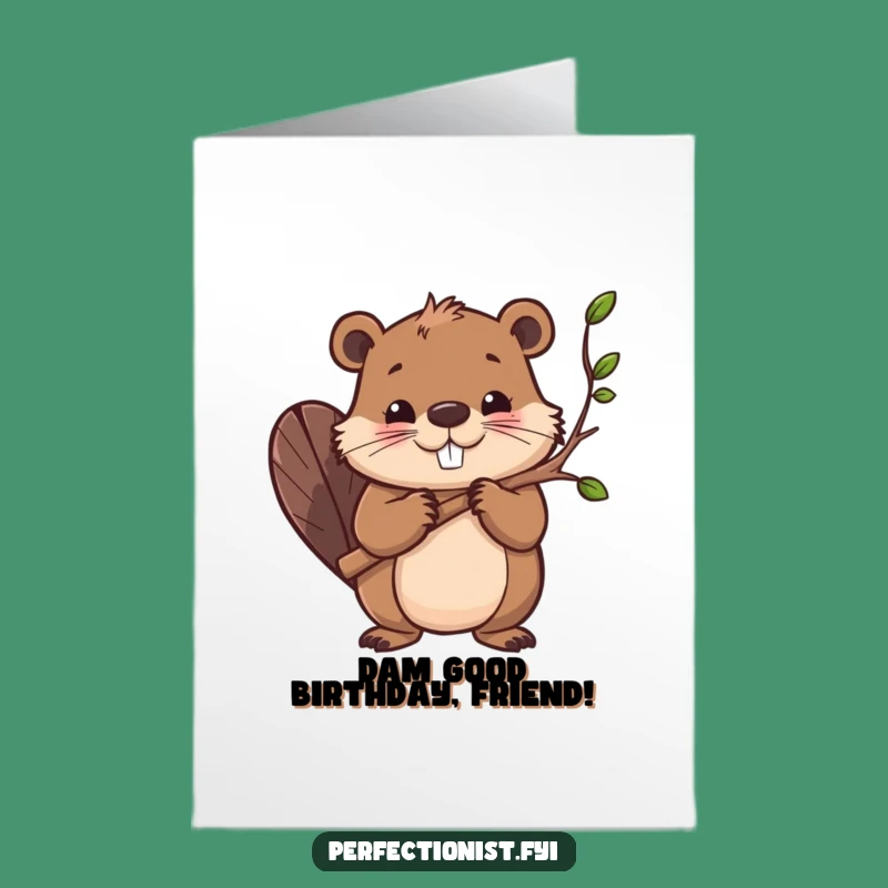 Free Printable Birthday Card: Funny Beaver Decorator Guarantees a Smooth Celebration