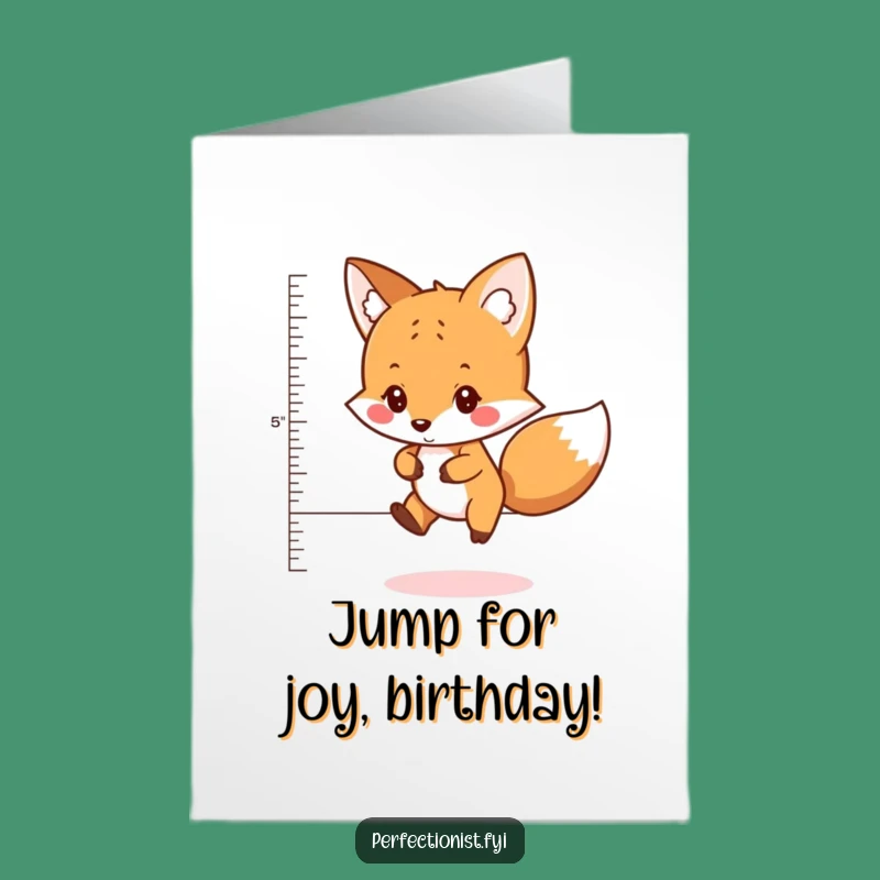 Free Printable Birthday Card: Fox's Precision Jump for a Leapin' Good Time
