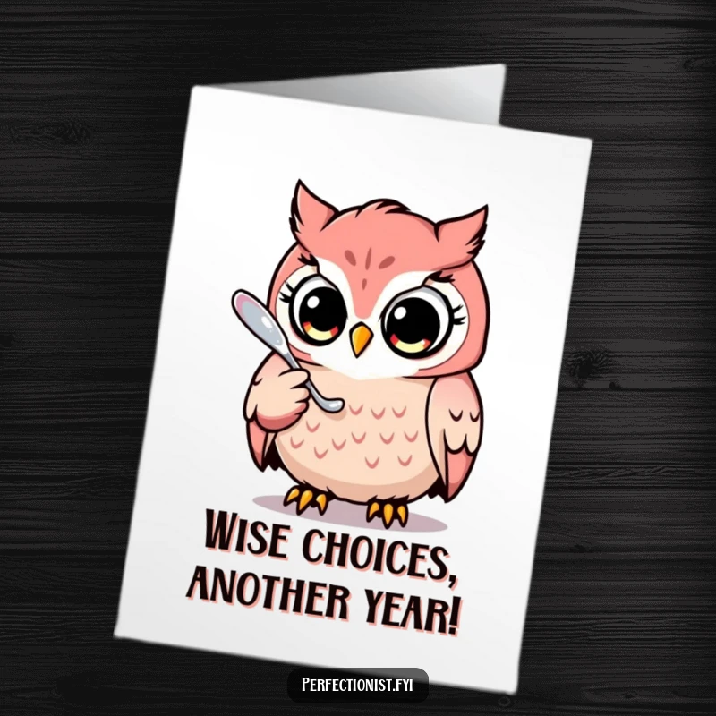 Funny Free Printable Birthday Card showing a focused owl meticulously polishing a single spoon to a gleam.