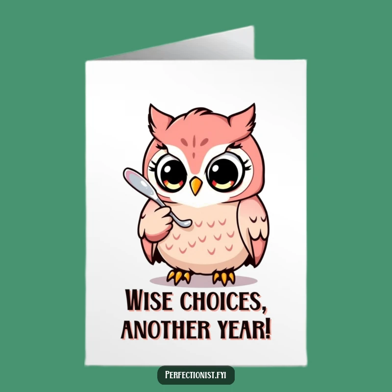 Free Printable Birthday Card: Funny Owl Polishing Spoon - Quirky Downloadable Gift!