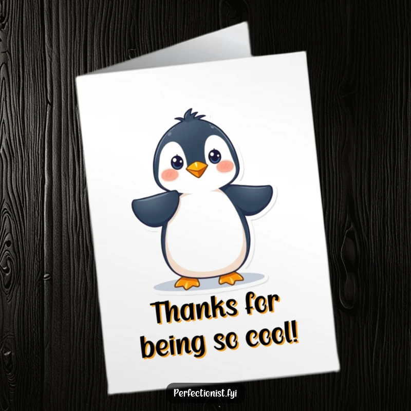 Funny Free Printable Penguin Thank You Card: A precise penguin thanks you with perfectly smoothed feathers and a friendly smile.