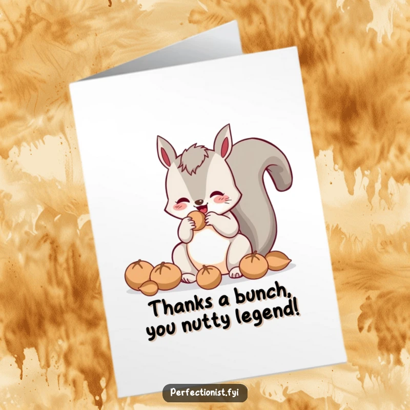 Funny free printable thank you card: a busy squirrel giving each nut a perfect polish for a heartfelt thank you.