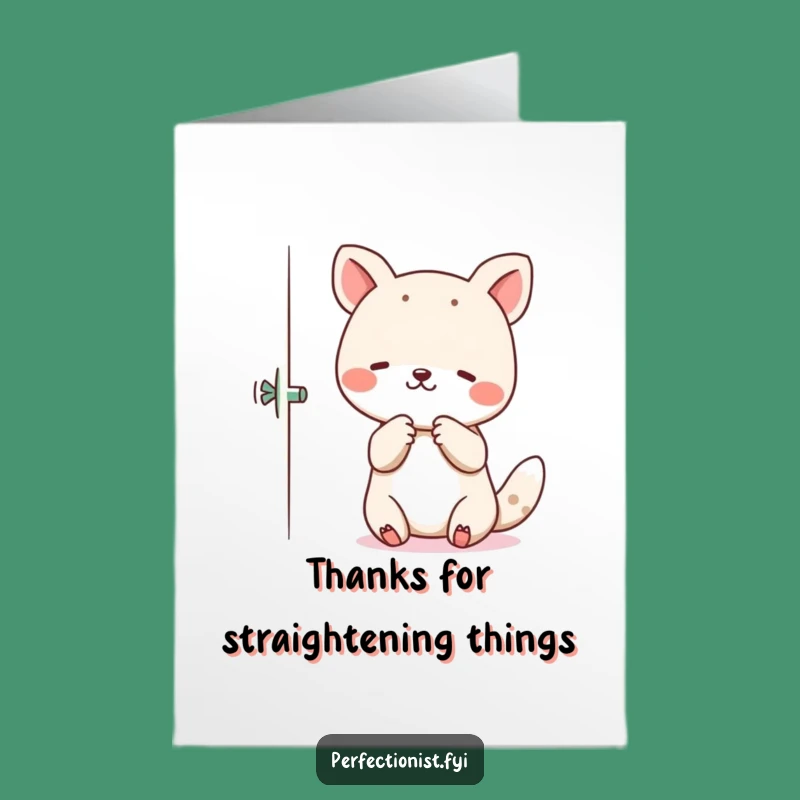 Thank You Free Printable Card: Tidy Animal Fixer for a Perfectly Grateful Message