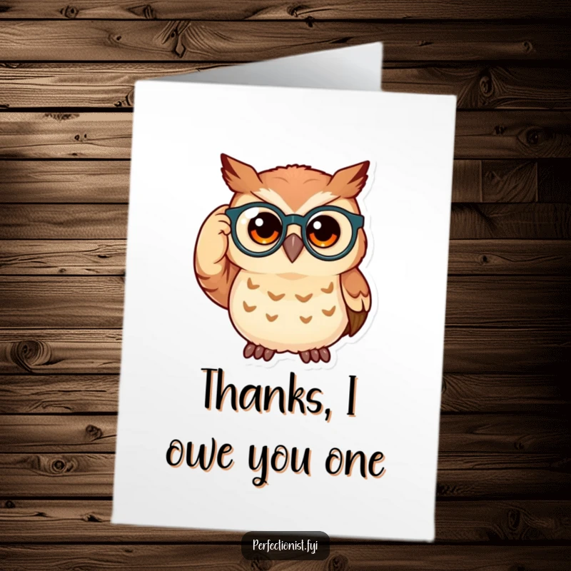 Funny Free Printable Thank You Card: A curious owl adjusts its glasses, humorously expressing gratitude for your thoughtful gesture.