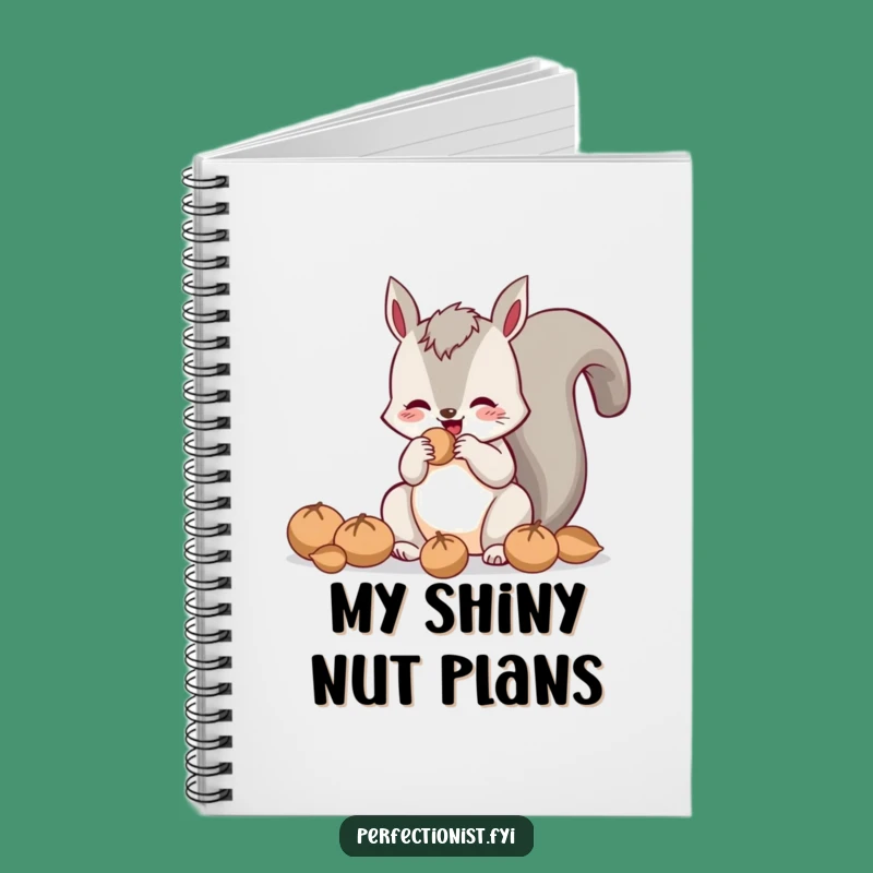 Funny Polishing Squirrel Notebook: Jot Down Ideas with Hilarious Nutty Focus!
