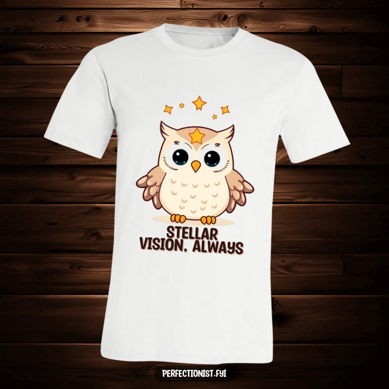 Funny t-shirt showing an owl meticulously aligning stars in its gaze, emphasizing its comical role as a celestial architect and cosmic caretaker.