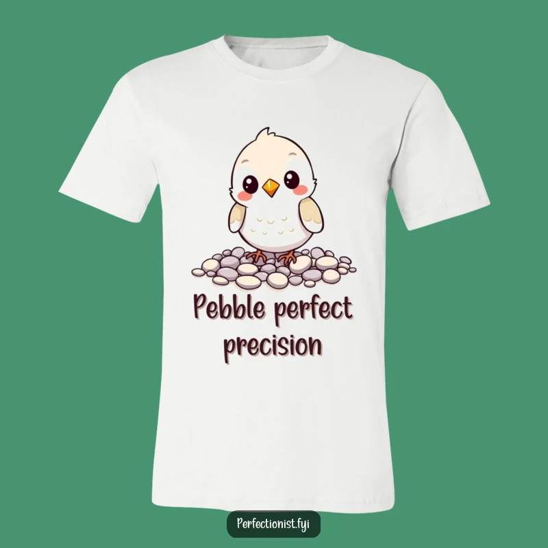 Funny Bird Pebble Artist Tee - Hilarious Gift for the Detail-Oriented