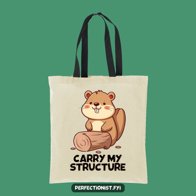 Funny Beaver Straight Log Tote Bag, Tool Carrier